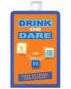 Drink or Dare - Dice Game